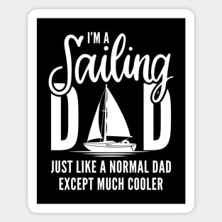 I’m A Sailing Dad Magnet